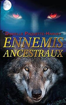 portada Ennemis Ancestraux: Une Romance de Vampires D'ennemis à Amants 