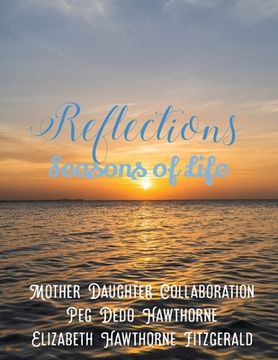 portada Reflections: Seasons of Life (en Inglés)