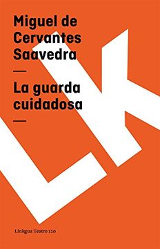 portada La Guarda Cuidadosa (in Spanish)