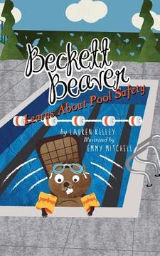 portada Beckett Beaver Learns About Pool Safety (in English)