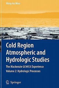 portada cold region atmospheric and hydrologic studies. the mackenzie gewex experience: volume 2: hydrologic processes (in English)