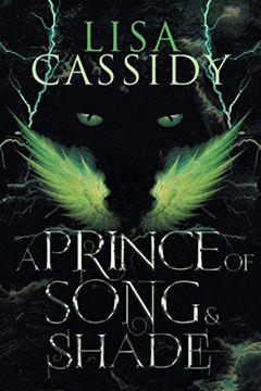 portada A Prince of Song and Shade (a Tale of Stars and Shadow) (en Inglés)