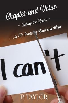 portada Chapter and Verse: Spilling the Beans...in 50 Shades of Black and White (en Inglés)