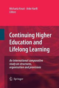 portada Continuing Higher Education and Lifelong Learning: An International Comparative Study on Structures, Organisation and Provisions (en Inglés)