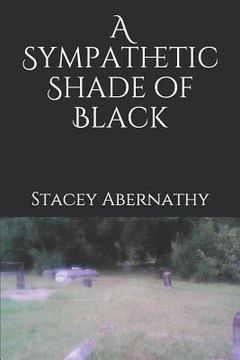 portada A Sympathetic Shade of Black (en Inglés)