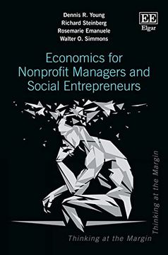 Economics for Nonprofit Managers and Social Entrepreneurs (en Inglés)