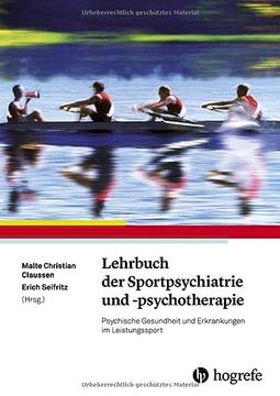 portada Lehrbuch der Sportpsychiatrie und -Psychotherapie: Psychische Gesundheit und Erkrankungen im Leistungssport (in German)