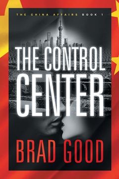 portada The Control Center (Book 1): The China Affairs (en Inglés)