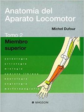 portada anatomia del aparato locomotor 2: miembro superior (in Spanish)