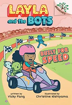 portada Built for Speed: A Branches Book: Volume 2 (Layla and the Bots) (en Inglés)