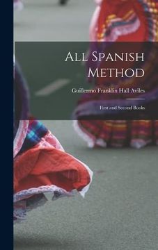 portada All Spanish Method: First and Second Books