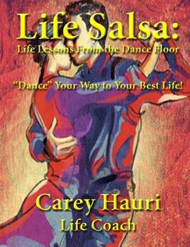 portada Life Salsa: Life Lessons From the Dance Floor (en Inglés)