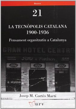 portada Tecnòpolis Catalana. 1900-1936 (Recerca)
