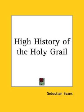portada high history of the holy grail (in English)