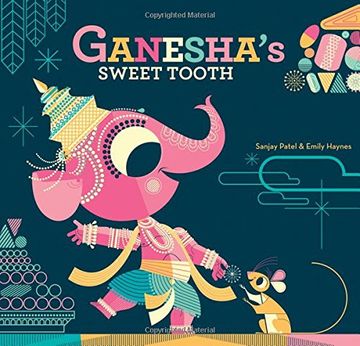 ganesha`s sweet tooth (en Inglés)