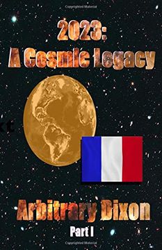 portada 2023: A Cosmic Legacy Part i (en Inglés)