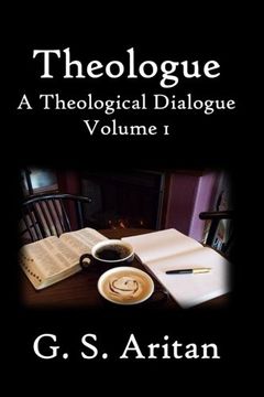 portada Theologue: A Theological Dialogue. Volume 1