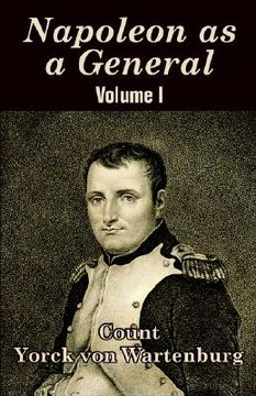 portada napoleon as a general (volume i) (en Inglés)