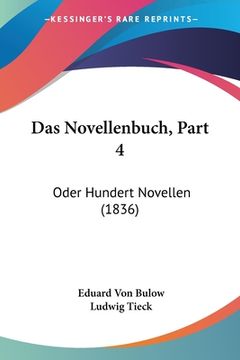 portada Das Novellenbuch, Part 4: Oder Hundert Novellen (1836) (in German)