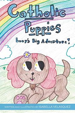 portada Catholic Puppies * Lucy's big Adventure