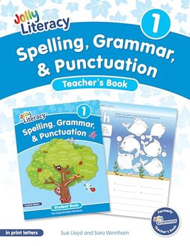 portada Spelling, Grammar, & Punctuation Teacher’S Book 1: In Print Letters