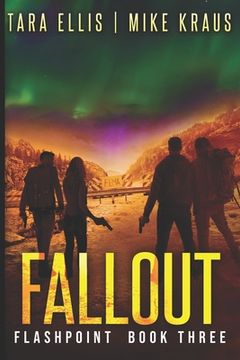 portada Fallout: Flashpoint - Book 3 (en Inglés)