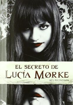 portada El Secreto de Lucía Morke (Luna Roja)