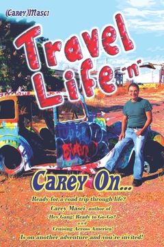 portada Travel Life "n" Carey On... (en Inglés)
