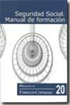 portada Seguridad Social: Manual de Formacion (in Spanish)