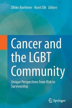 portada Cancer and the LGBT Community: Unique Perspectives from Risk to Survivorship (en Inglés)