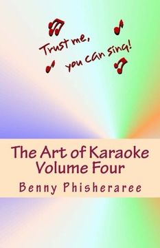 portada The Art of Karaoke - Volume 4: 104 T-Shirt Designs (Karaoke Designs)