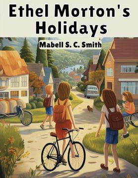 portada Ethel Morton's Holidays (en Inglés)