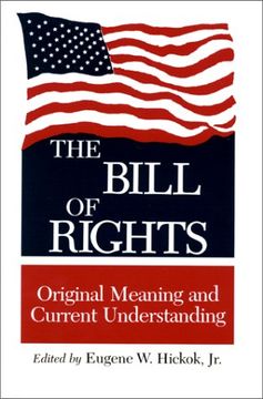 portada The Bill of Rights: Original Meaning and Current Understanding (en Inglés)