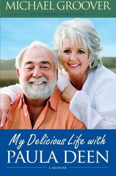 portada My Delicious Life With Paula Deen (en Inglés)