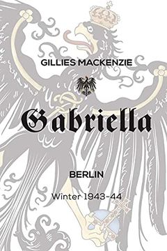 portada Gabriella Berlin Winter 1943-44 (en Inglés)