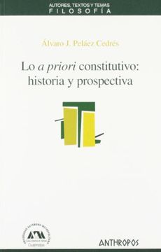 portada Lo a Priori Constitutivo: Historia y Prospectiva