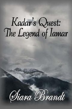 portada Kadar's Quest: The Legend of Iamar (en Inglés)