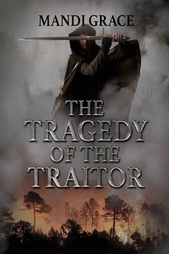 portada The Tragedy of the Traitor (en Inglés)