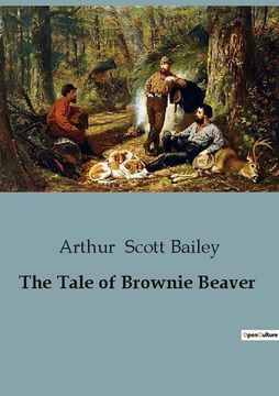 portada The Tale of Brownie Beaver (in English)