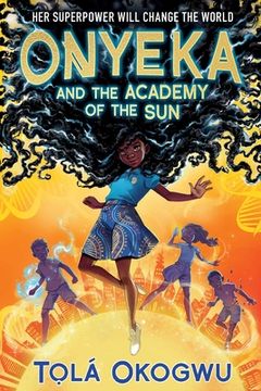 portada Onyeka and the Academy of the sun (en Inglés)