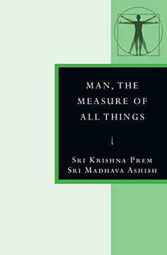 portada Man, the Measure of all Things: In the Stanzas of Dzyan (en Inglés)