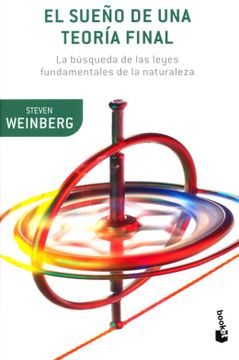 portada El Sueño de una Teoría Final [Paperback] Steven Weinberg - Steven Weinberg - Libro Físico