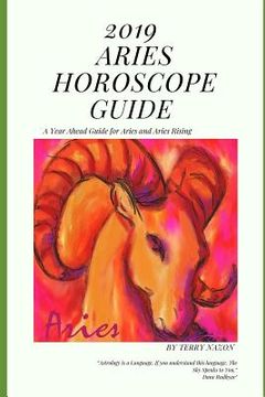 portada 2019 Aries Horscope Guide: A Year Ahead Guide for Aries and Aries Rising