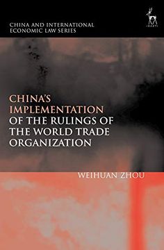portada China’S Implementation of the Rulings of the World Trade Organization (China and International Economic law Series) 
