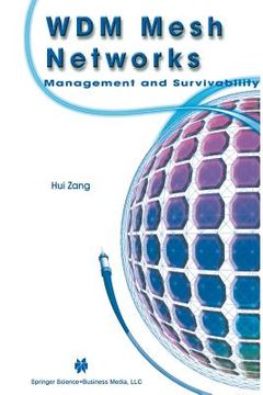 portada Wdm Mesh Networks: Management and Survivability (en Inglés)