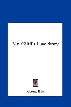 portada mr. gilfil's love story (en Inglés)