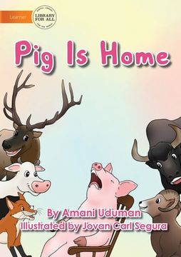 portada Pig Is Home (en Inglés)