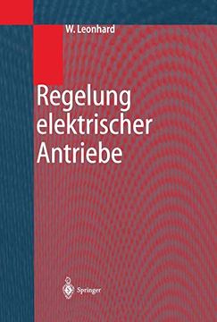 portada Regelung Elektrischer Antriebe (en Alemán)