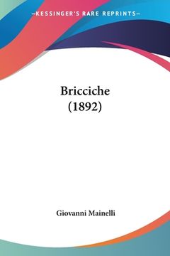 portada Bricciche (1892) (en Italiano)