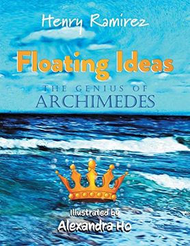 portada Floating Ideas: The Genius of Archimedes (en Inglés)